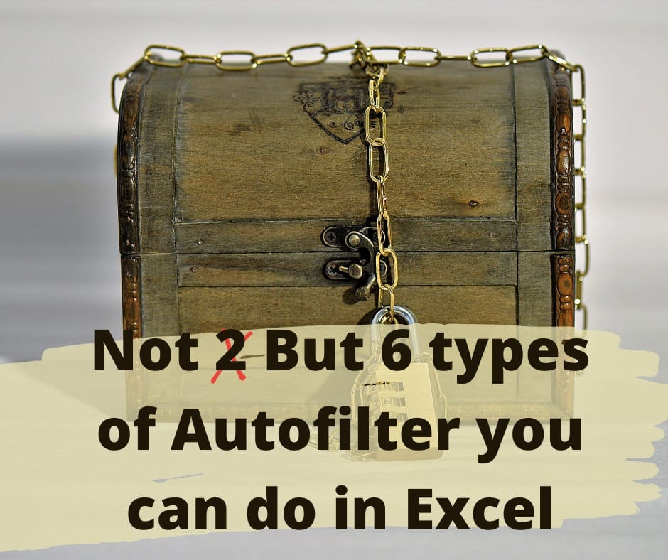 A picture to show you that there are 6 and not 2 autofilter in Excel